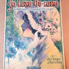 SO LONG OO-LONG (HOW LONG YOU GONNA BE GONE?) Piano Vocal Sheet Music © 1920