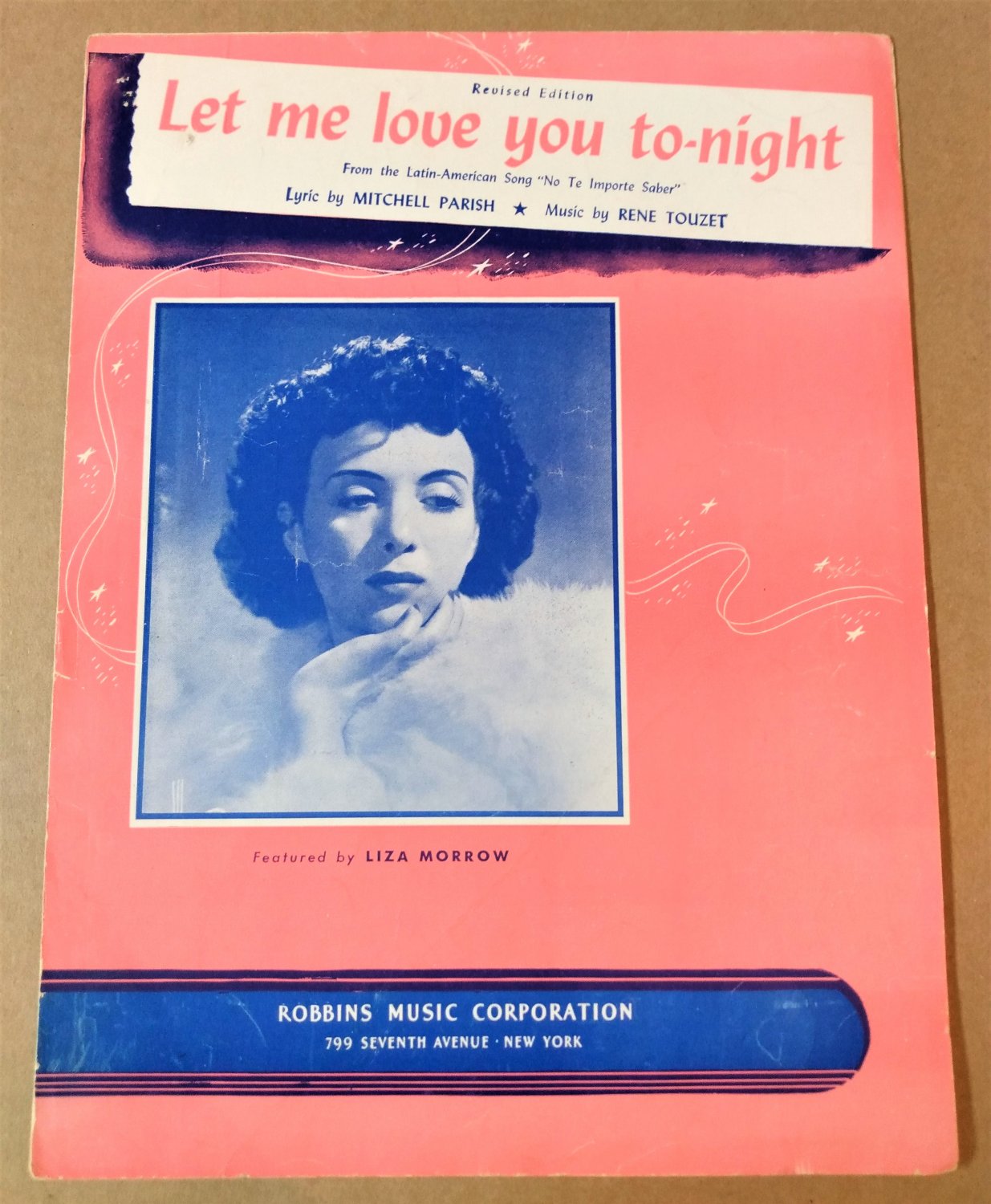 LET ME LOVE YOU TO-NIGHT Piano/Vocal Sheet Music LIZA MORROW Â© 1942