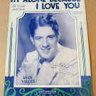 I'M ALONE BECAUSE I LOVE YOU Piano Vocal Strings Sheet Music RUDY VALLÉE © 1930
