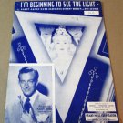 I'M BEGINNING TO SEE THE LIGHT Piano/Vocal Sheet Music HARRY JAMES © 1944