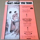 THAT'S WHAT YOU THINK Piano/Vocal/Guitar Sheet Music KING SOLOMON OF BROADWAY