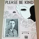 PLEASE BE KIND Piano/Vocal/Guitar Sheet Music FRANK BUSSERI & ORCHESTRA © 1938