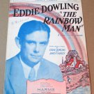 SLEEPY VALLEY Piano/Vocal/Ukulele Sheet Music EDDIE DOWLING The Rainbow Man 1929