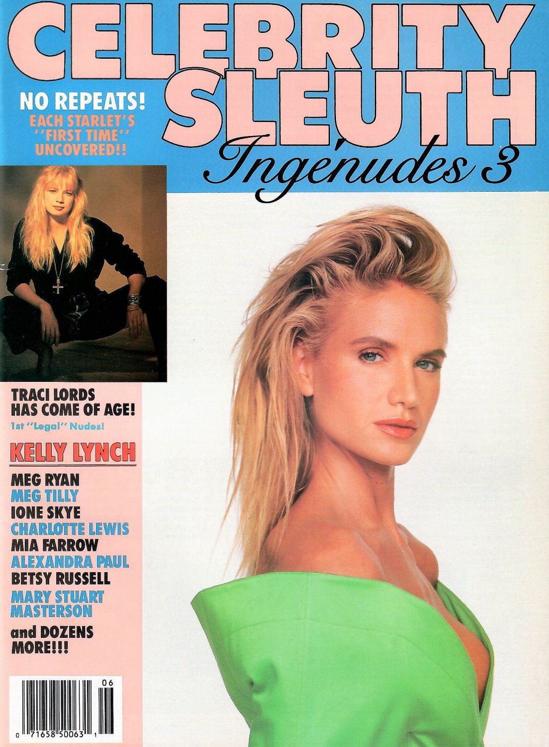 CELEBRITY SLEUTH MAGAZINE Ingénudes Issue 6 © 1990 Kelly Lynch MEG RYAN