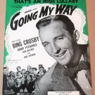 TOO-RA-LOO-RA-LOO-RAL THAT'S AN IRISH LULLABY Sheet Music © 1944 Bing Crosby