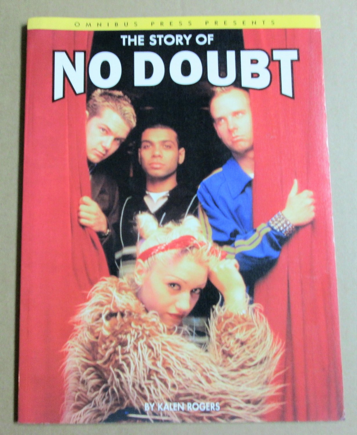 Omnibus Press Presents THE STORY OF NO DOUBT Softcover Book by Kalen Rogers