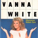 VANNA WHITE Life Loves Secrets POCKET BOOK Marianne Robin-Tani © 1987