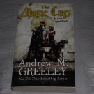 The Magic Cup by Andrew Greeley Paperback