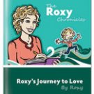 Roxy's Journey to Love