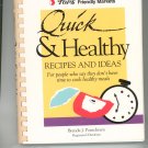 Quick & Healthy Recipes Cookbook Brenda J. Ponichtera