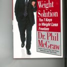 The Ultimate Weight Solution Dr. Phil McGraw Very Nice