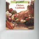 Six Ingredients Or Less Chicken Cookbook by Carlean Johnson