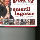 Every Day's A Party by Emeril Lagasse Cookbook