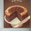 Bakers Book Of Chocolate Riches Cookbook