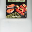 Low Fat Grilling Cookbook First Edition by Melanie Barnard Compliments Of Pfizer Inc.