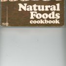 Natural Foods Cookbook by Maxine Atwater Vintage Item