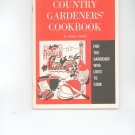 Country Gardeners Cookbook by Emma Bailey Vintage Item