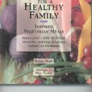 Cooking For A Healthy Family Cookbook by Simon Hope 1556704275