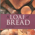 A Loaf Of Bread Cookbook by Gail Duff 0785817239