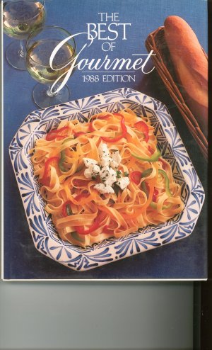 The Best Of Gourmet 1988 Cookbook 0394569555