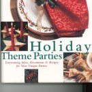Holiday Theme Parties Cookbook Plus 0865733422
