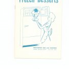 Frozen Desserts Cookbook by Rochester Gas & Electric Company Vintage Item Regional New York