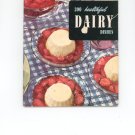 300 Healthful Dairy Dishes Cookbook Vintage Item