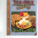 Tex Mex Cooking Cookbook 1562742744