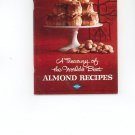 A Treasury Of The Worlds Best Almond Recipes Cookbook Vintage Blue Diamond