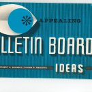 Appealing Bulletin Board Ideas by Robert Burget & Elinor Meadows