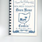 From The Rolling Hills Of Holmes County Down Home Cookin Cookbook by Abe & Edna Miller Regional Ohio