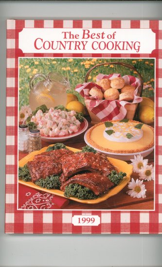 The Best Of Country Cooking 1999 Cookbook by Taste Of Home 0898212561