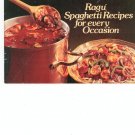 Ragu Spaghetti Recipes For Every Occasion Cookbook