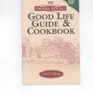 The Good Life Guide & Cookbook by Omaha Steaks