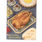 Dining Delights Cookbook By Carol French Vintage