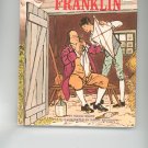 Meet Benjamin Franklin by Maggi Scarf Childrens Book Vintage