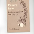 Family Fare Food Management And Recipes Cookbook by USDA Vintage