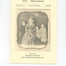 The Decorator Volume XL No. 2 Spring 1986 Historical Society Early American Decoration Inc.