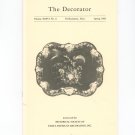 The Decorator Volume XXXVI No.2 Spring 1982 Historical Society Early American Decoration Inc.