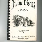 Divine Dishes Cookbook Regional Community Church Florida