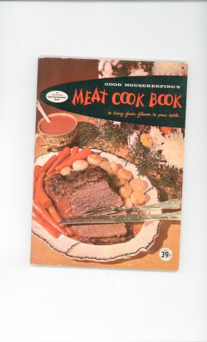Vintage Good Housekeepings Meat Cook Book #9 Cookbook