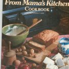 Ideals From Mama's Kitchen Cookbook by Catharine P. Smith 0895426412
