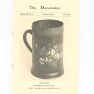 The Decorator Volume XLI No. 1 Fall 1986 Historical Society Early American Decoration Inc.