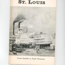 St. Louis From Lacede to Land Clearance 200th Anniversary Vintage