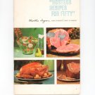 Hostess Recipes For Fifty Cookbook by Martha Logan Swift & Company