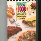 Chicagos Food Favorites Guide To over 450 Eating Spots by Pat Bruno 0809249618