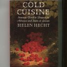Cold Cuisine Cookbook by Helen Hecht 0689111304 Summer Food