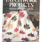 Better Homes Gardens Patchwork Projects 15 Full Size Patterns 0696021137