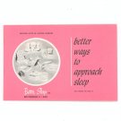 Better Ways To Approach Sleep by Better Sleep Company Vintage Brochure