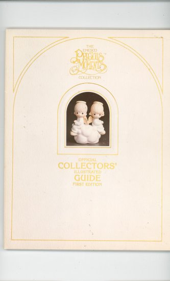 Precious Moments Official Collectors Illustrated Guide First Edition Enesco